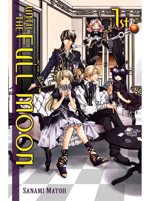 Title details for Until the Full Moon, Volume 1 by Sanami Matoh - Available